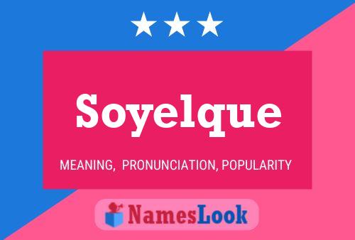 Póster del nombre Soyelque