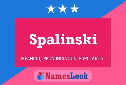 Póster del nombre Spalinski