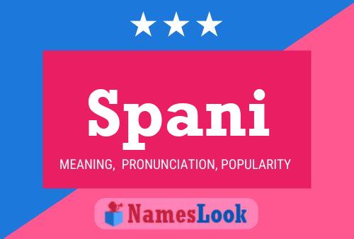 Póster del nombre Spani