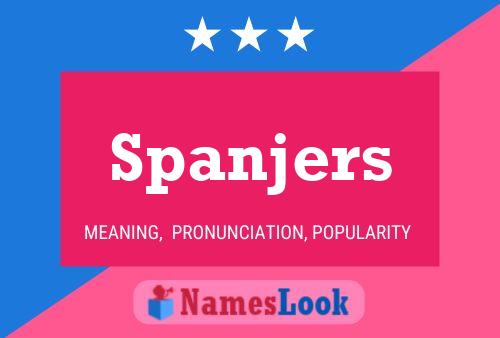 Póster del nombre Spanjers