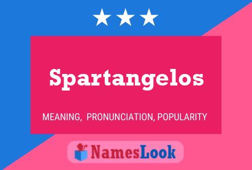 Póster del nombre Spartangelos