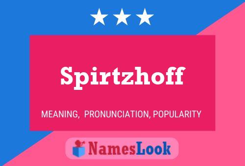 Póster del nombre Spirtzhoff