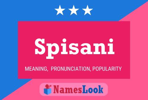 Póster del nombre Spisani