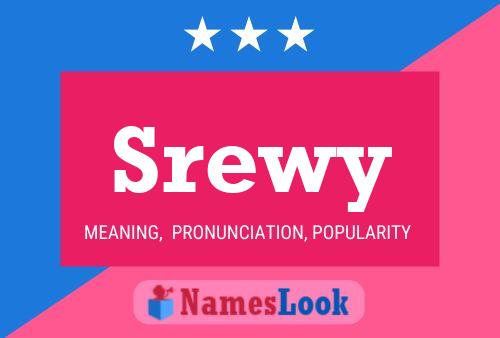 Póster del nombre Srewy