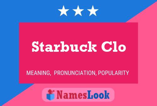 Póster del nombre Starbuck Clo