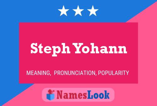 Póster del nombre Steph Yohann