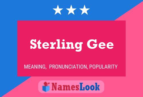 Póster del nombre Sterling Gee