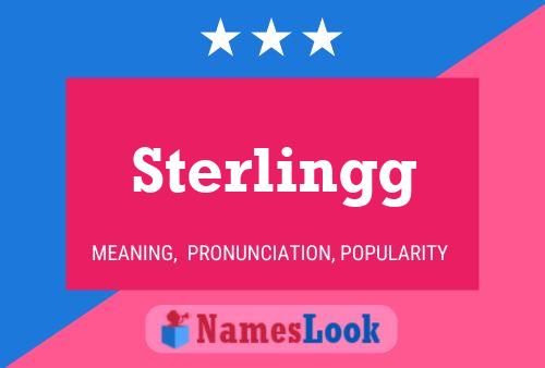 Póster del nombre Sterlingg