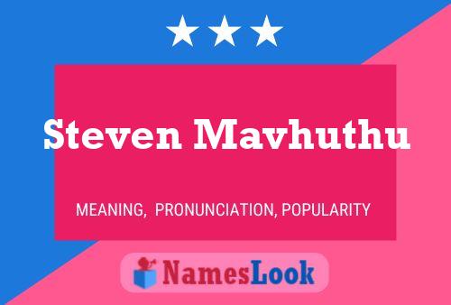 Póster del nombre Steven Mavhuthu