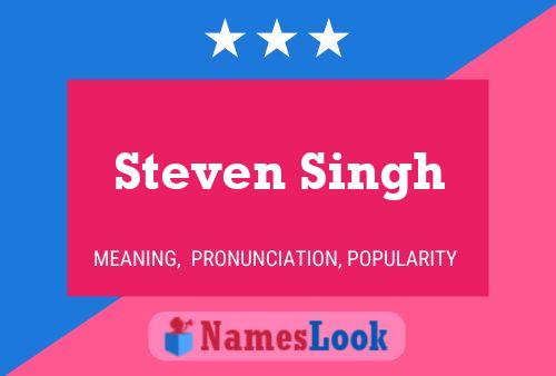 Póster del nombre Steven Singh