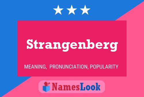 Póster del nombre Strangenberg