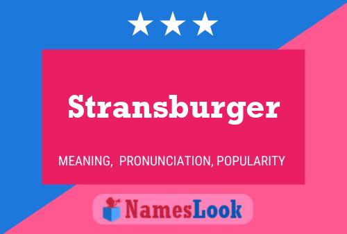 Póster del nombre Stransburger