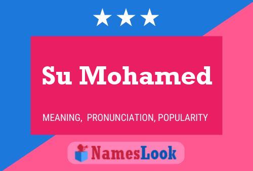 Póster del nombre Su Mohamed