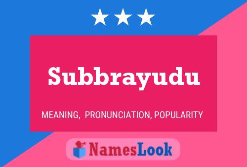 Póster del nombre Subbrayudu