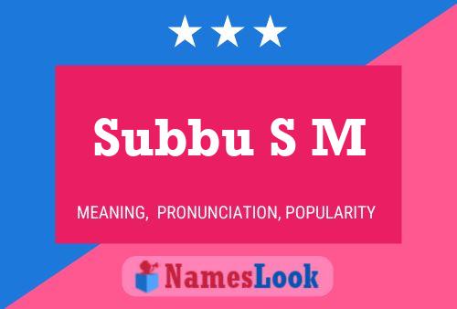 Póster del nombre Subbu S M