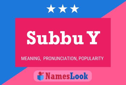 Póster del nombre Subbu Y