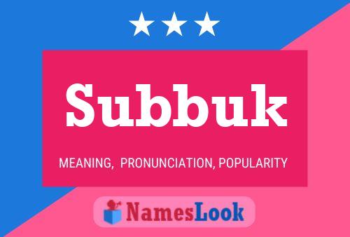 Póster del nombre Subbuk