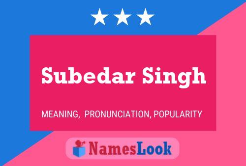 Póster del nombre Subedar Singh