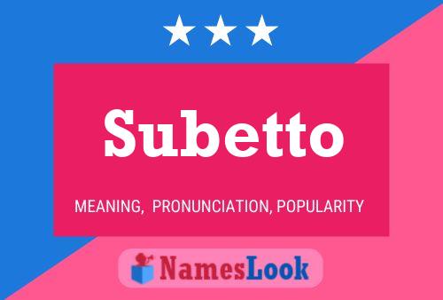 Póster del nombre Subetto