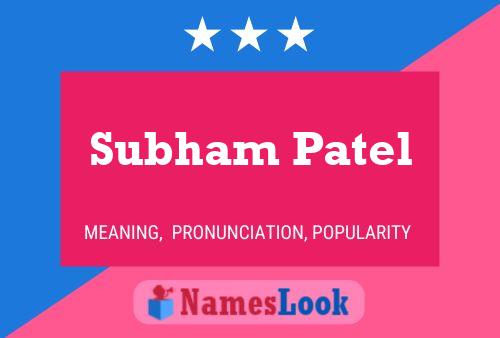 Póster del nombre Subham Patel