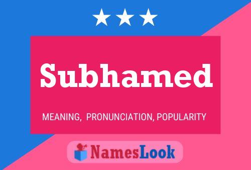 Póster del nombre Subhamed