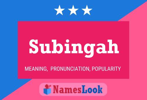 Póster del nombre Subingah