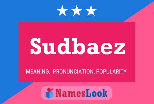 Póster del nombre Sudbaez