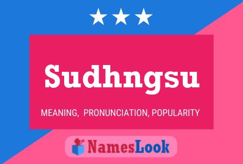 Póster del nombre Sudhngsu