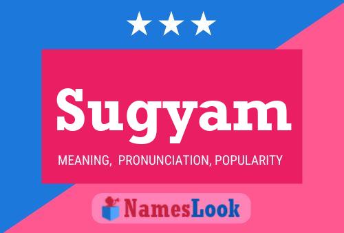 Póster del nombre Sugyam