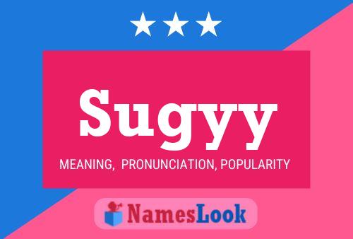 Póster del nombre Sugyy