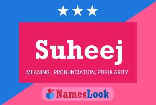 Póster del nombre Suheej