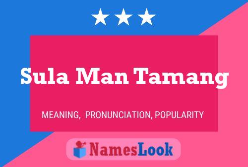 Póster del nombre Sula Man Tamang