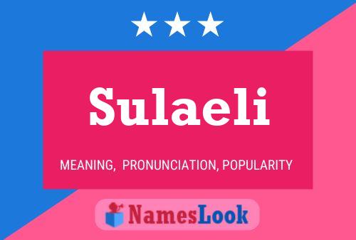 Póster del nombre Sulaeli