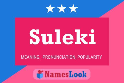 Póster del nombre Suleki