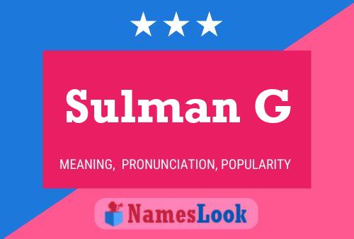 Póster del nombre Sulman G