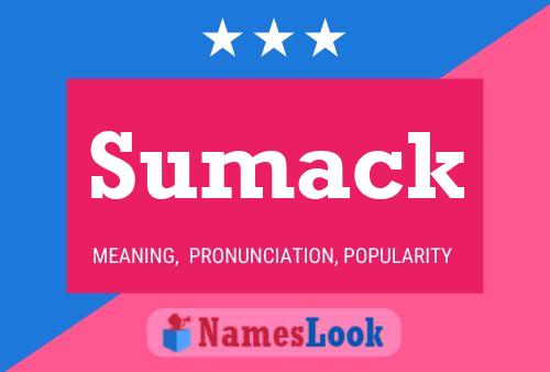 Póster del nombre Sumack