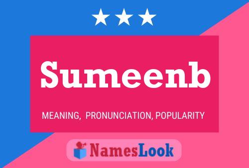 Póster del nombre Sumeenb