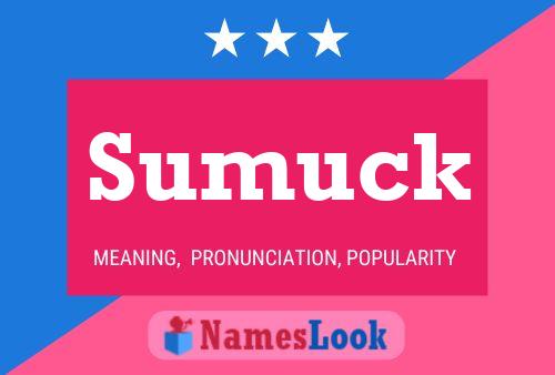 Póster del nombre Sumuck