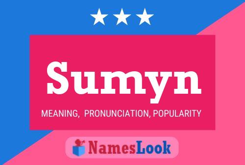 Póster del nombre Sumyn