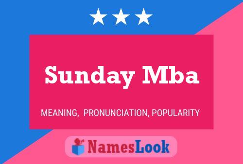 Póster del nombre Sunday Mba