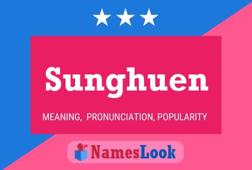 Póster del nombre Sunghuen