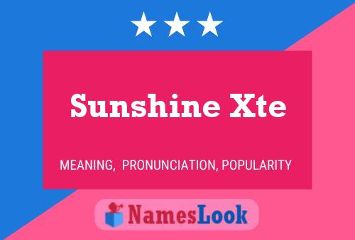 Póster del nombre Sunshine Xte