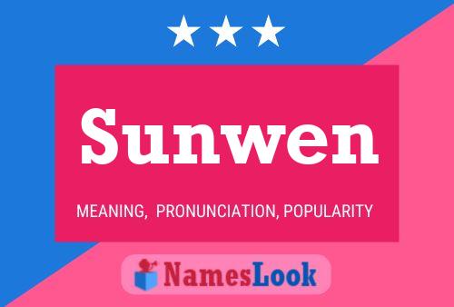 Póster del nombre Sunwen