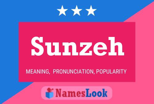 Póster del nombre Sunzeh