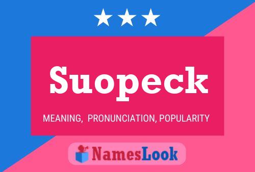 Póster del nombre Suopeck