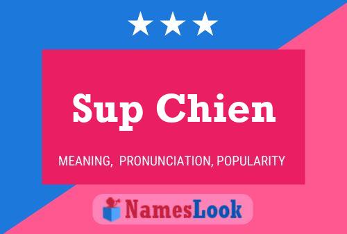 Póster del nombre Sup Chien