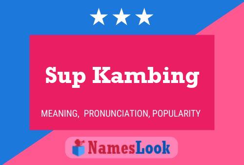 Póster del nombre Sup Kambing