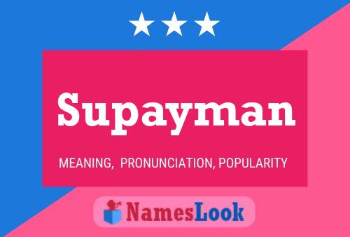 Póster del nombre Supayman