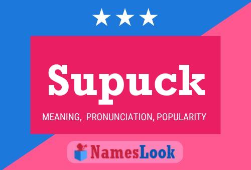 Póster del nombre Supuck