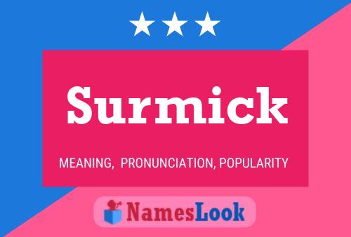 Póster del nombre Surmick